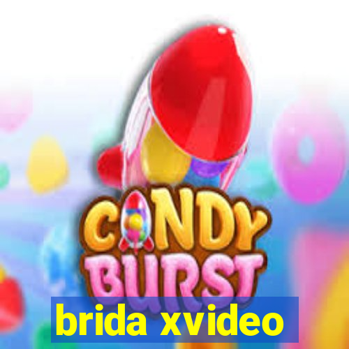 brida xvideo